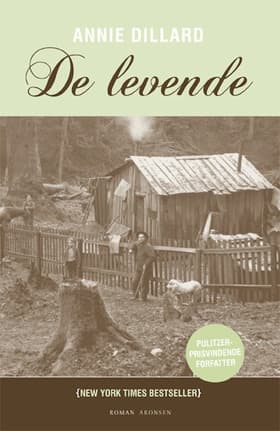 De levende af Annie Dilliard