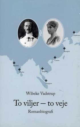 To viljer - to veje af Wibeke Vadstrup