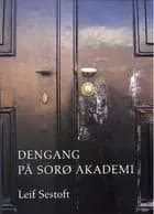 Dengang på Sorø Akademi