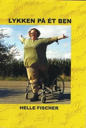 Lykken på ét ben af Helle Fischer
