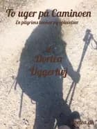 To uger på Caminoen