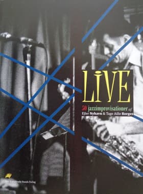 Live - 50 jazzimprovisationer af Ejler Nyhavn