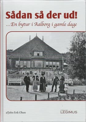Sådan så der ud! af john Erik Olsen