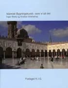 Islamisk bygningskunst - som vi så det
