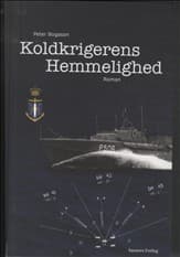 Koldkrigerens Hemmelighed af Peter Bogason
