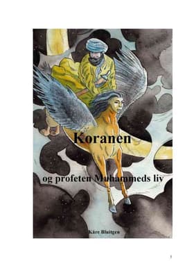 Koranen og profeten Muhammeds liv af Kåre Bluitgen