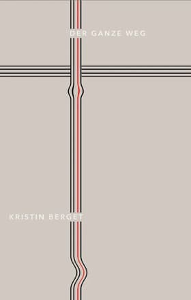Der ganze weg af Kristin Berget