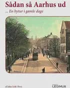 Sådan så Aarhus ud