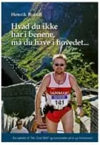 Hvad du ikke har i benene, må du have i hovedet - Rejsebog af Henrik Brandt