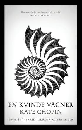 En kvinde vågner af Kate Chopin