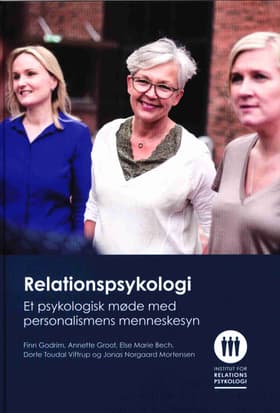 Relationspsykologi af Else Marie Bech