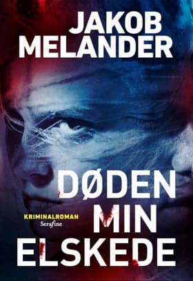 Døden min elskede af Jakob Melander