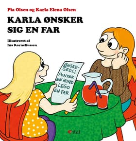 Karla ønsker sig en far af Pia Olsen
