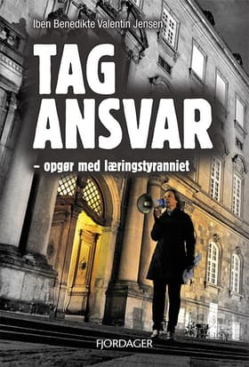 Tag ansvar af Iben Benedikte Valentin Jensen