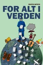 For alt i verden