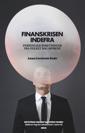 Finanskrisen indefra af Anna Gerstrøm Rode