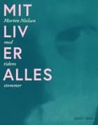 Mit Liv er Alles - Morten Nielsen med tidens stemmer