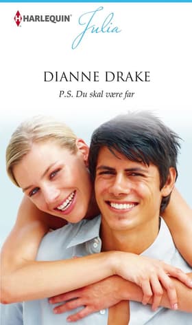 P.S. Du skal være far af Dianne Drake