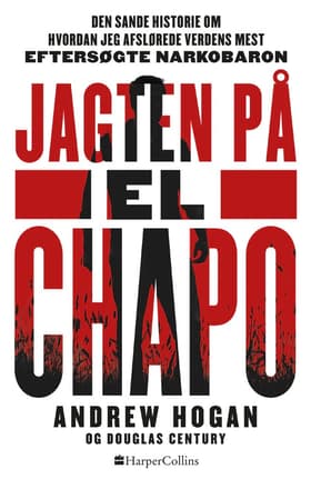 Jagten på El Chapo af Douglas Century