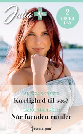 Kærlighed til søs? / Når facaden ramler af Alison Roberts