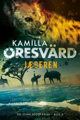 Jægeren af Kamilla Oresvärd