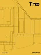 Træ : Vandkunsten Arkitekter