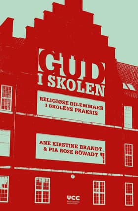 Gud i skolen af Ane Kirstine Brandt
